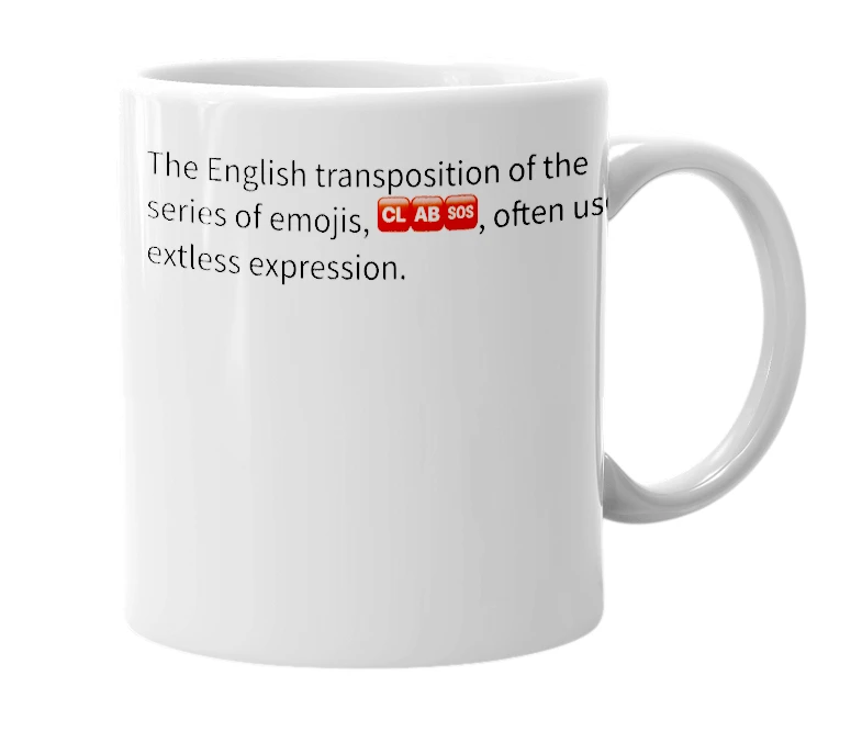 White mug with the definition of 'Clabsos'