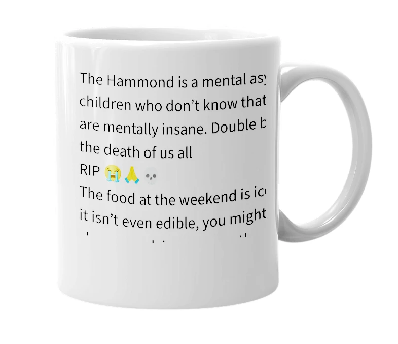 White mug with the definition of 'The Hammond'