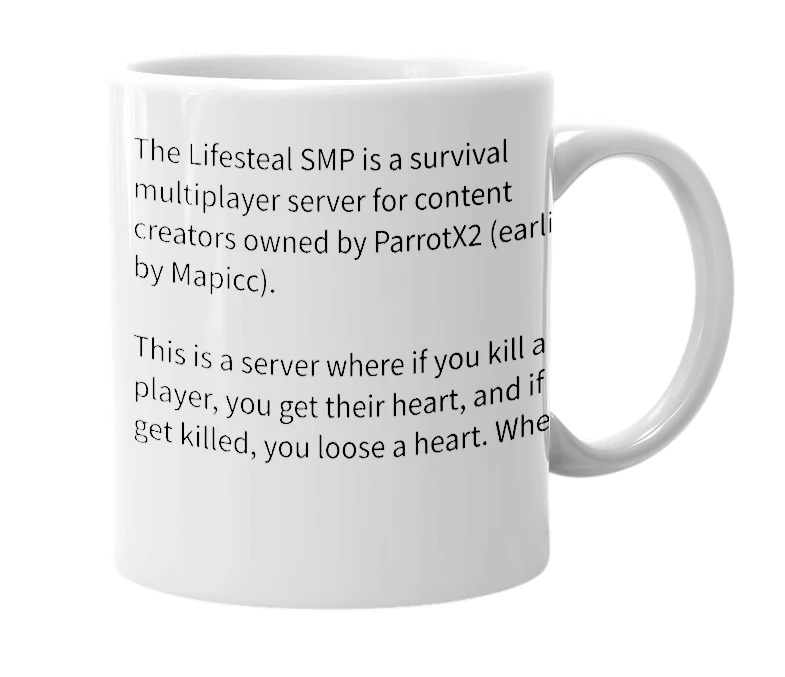 White mug with the definition of 'Lifesteal SMP'