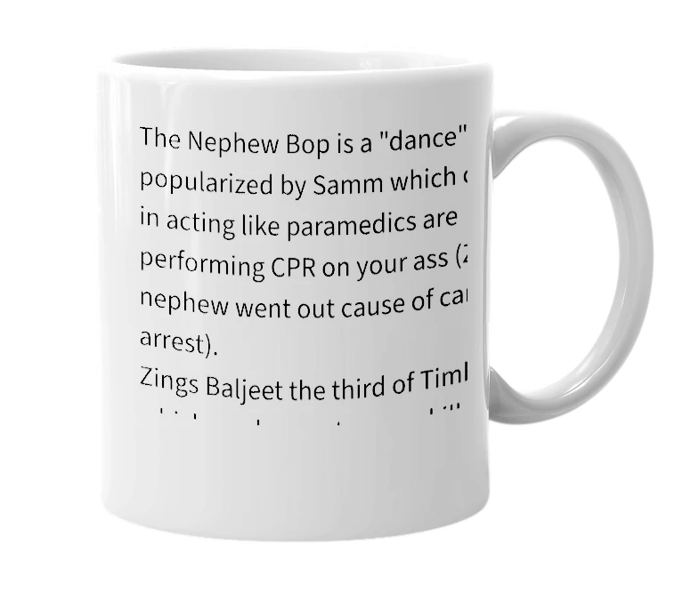 White mug with the definition of 'nephew bop'