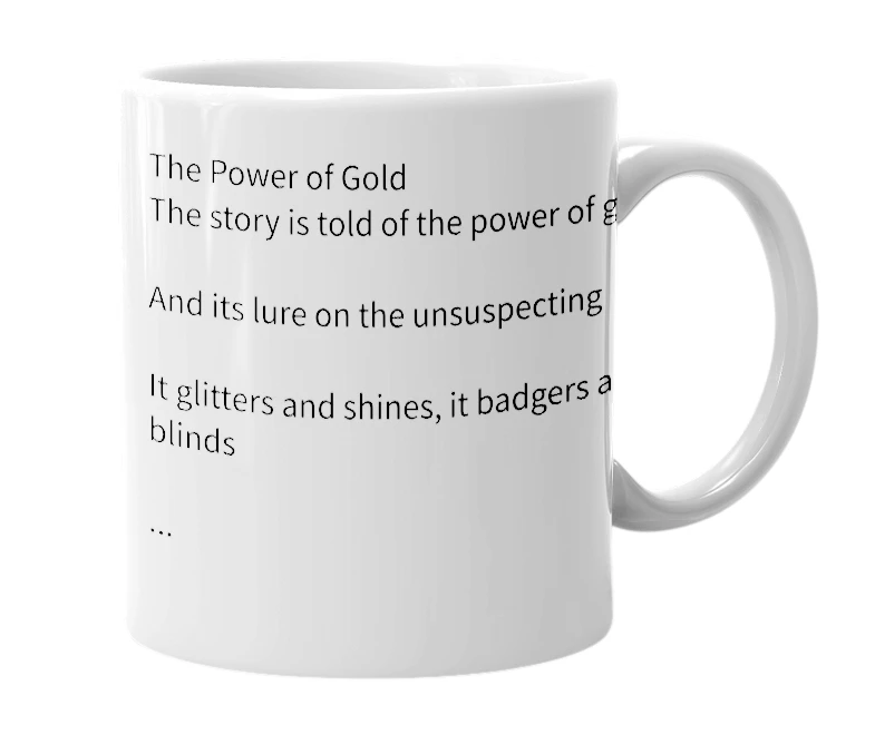 White mug with the definition of 'The Power of Gold'