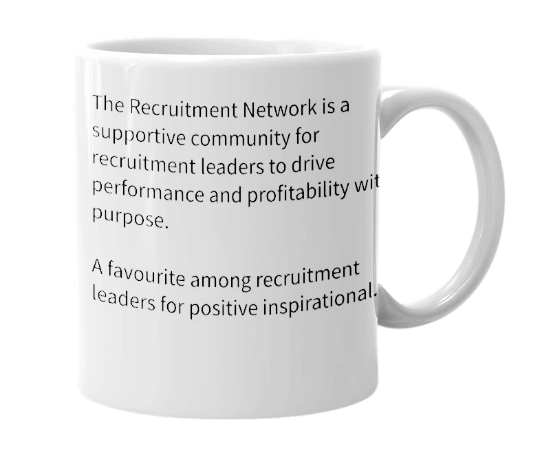 White mug with the definition of 'The Recruitment Network'