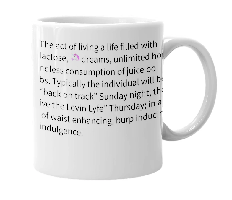 White mug with the definition of 'Levin Lyfe'