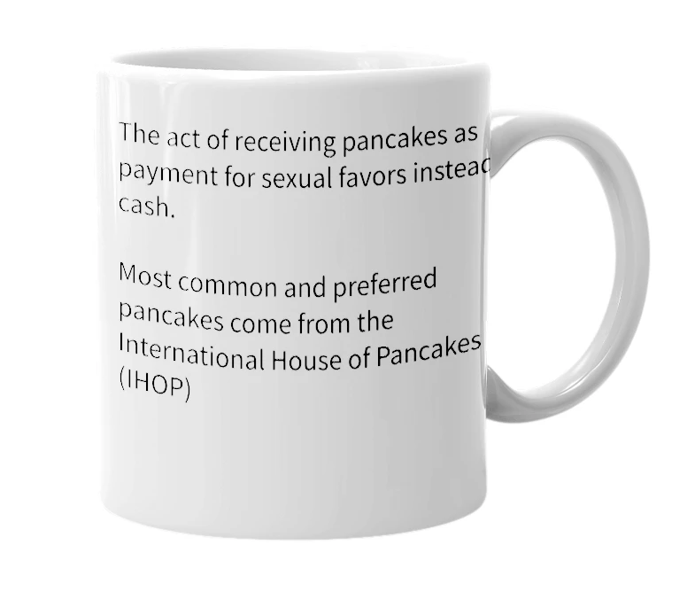White mug with the definition of 'pancake prostitute'