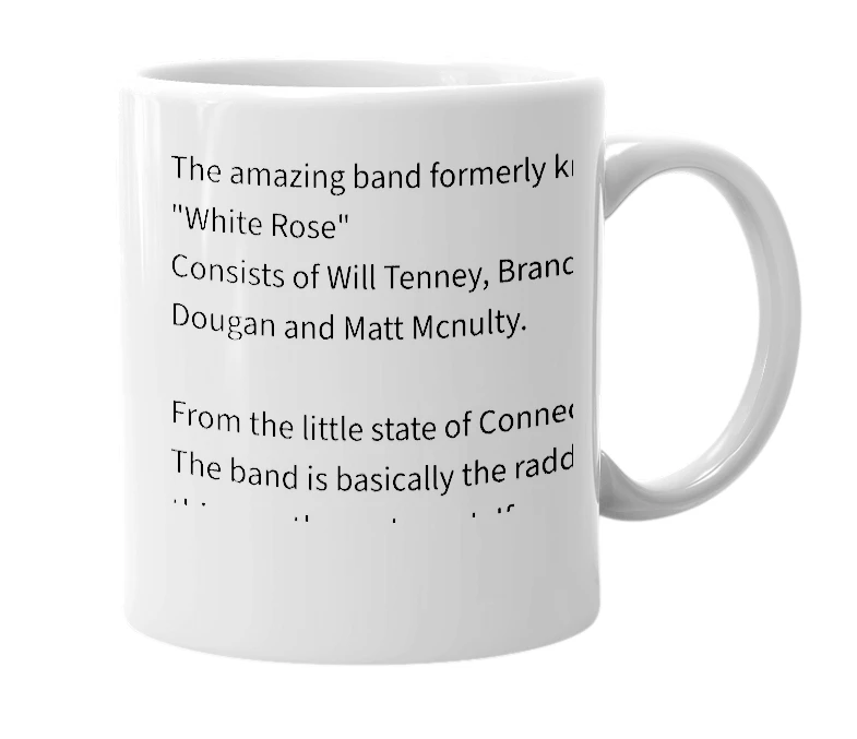 White mug with the definition of 'Call Me Anything'