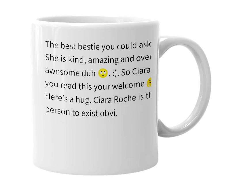 White mug with the definition of 'Ciara Roche'