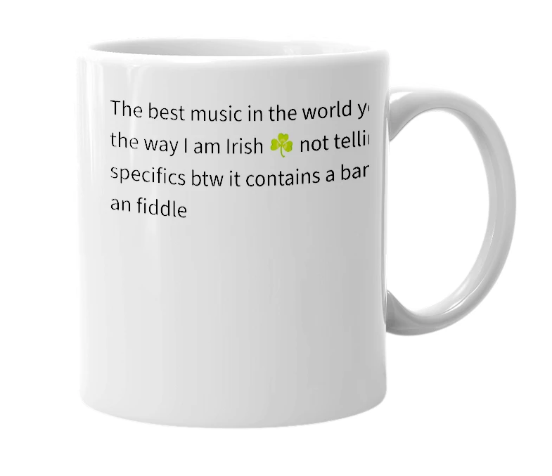 White mug with the definition of 'irish music'