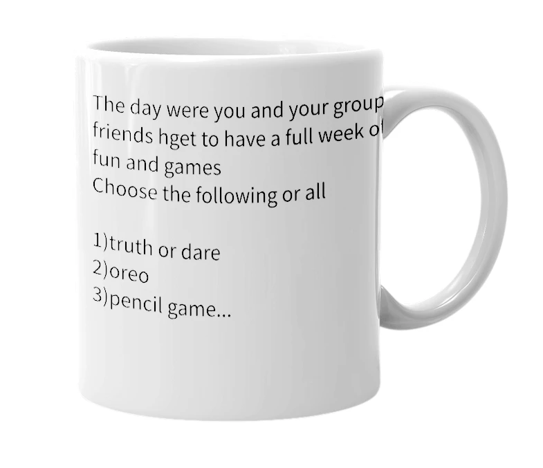 White mug with the definition of 'March 2-March 6'