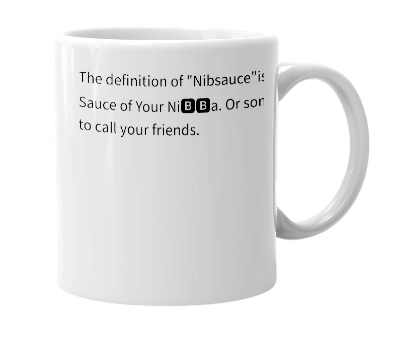 White mug with the definition of 'Nibsauce'