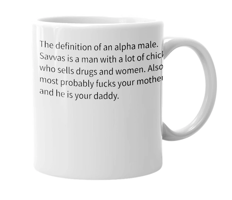 White mug with the definition of 'Savvas'