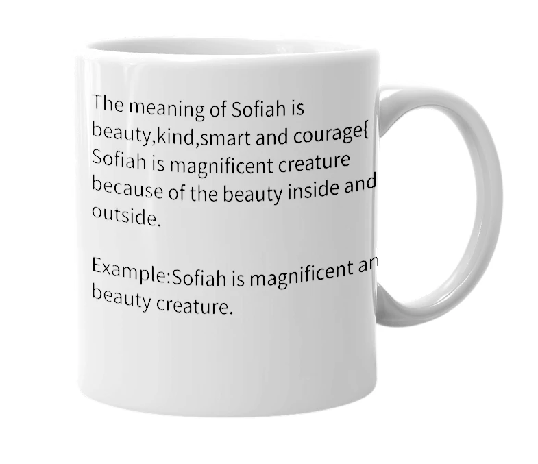 White mug with the definition of 'sofiah'