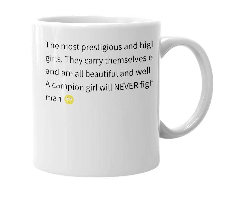 White mug with the definition of 'Campion Girl'