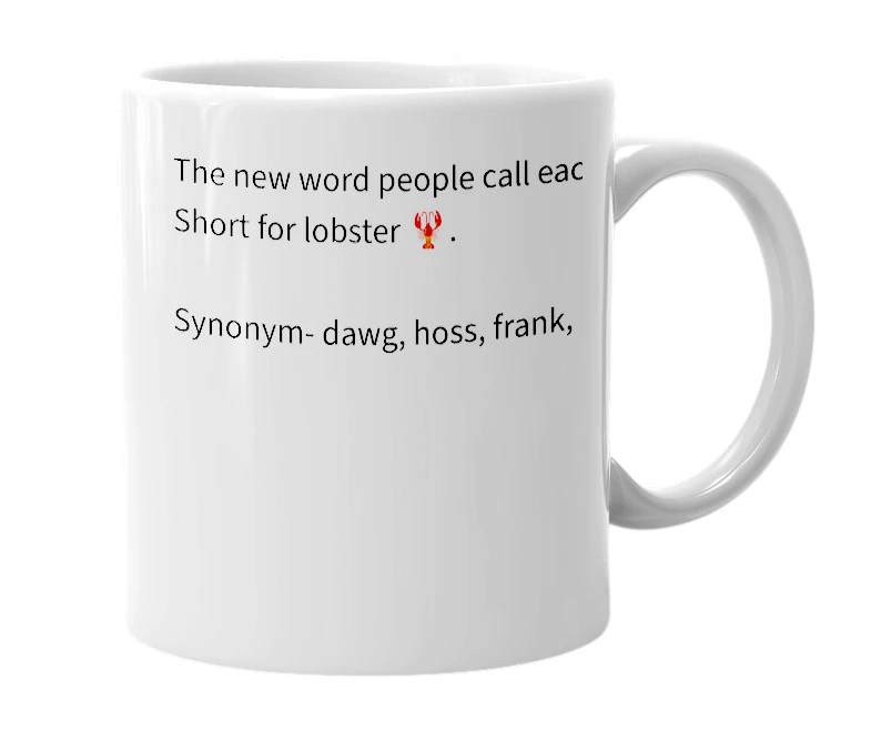 White mug with the definition of 'Lobs'