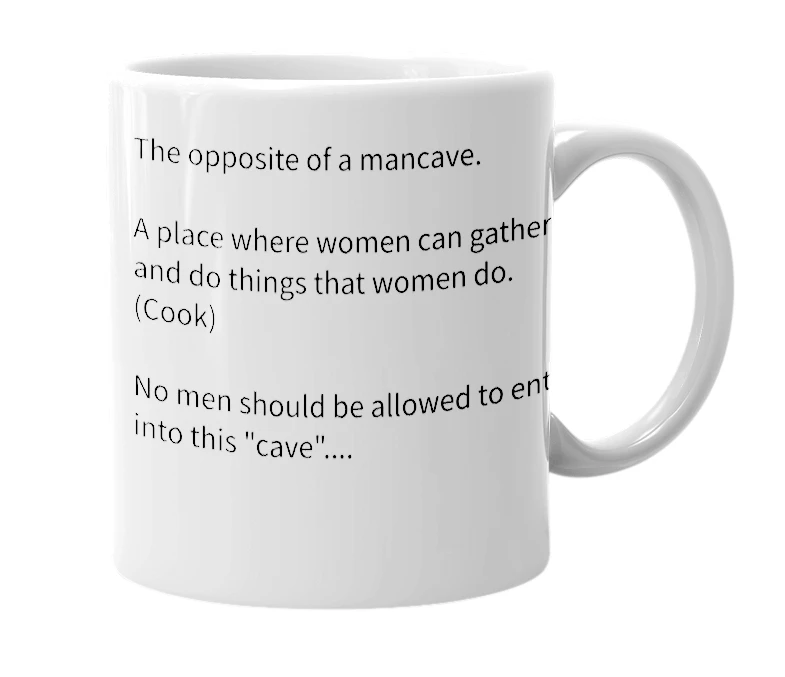 White mug with the definition of 'Woman Cave'