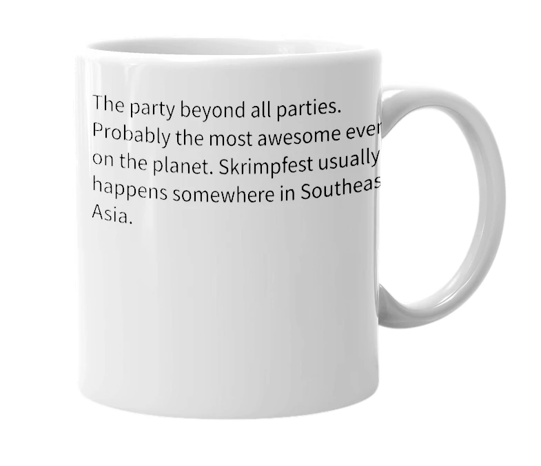 White mug with the definition of 'skrimpfest'