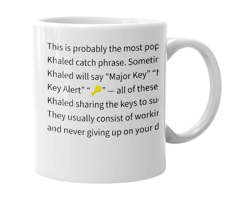 White mug with the definition of 'Major Key'
