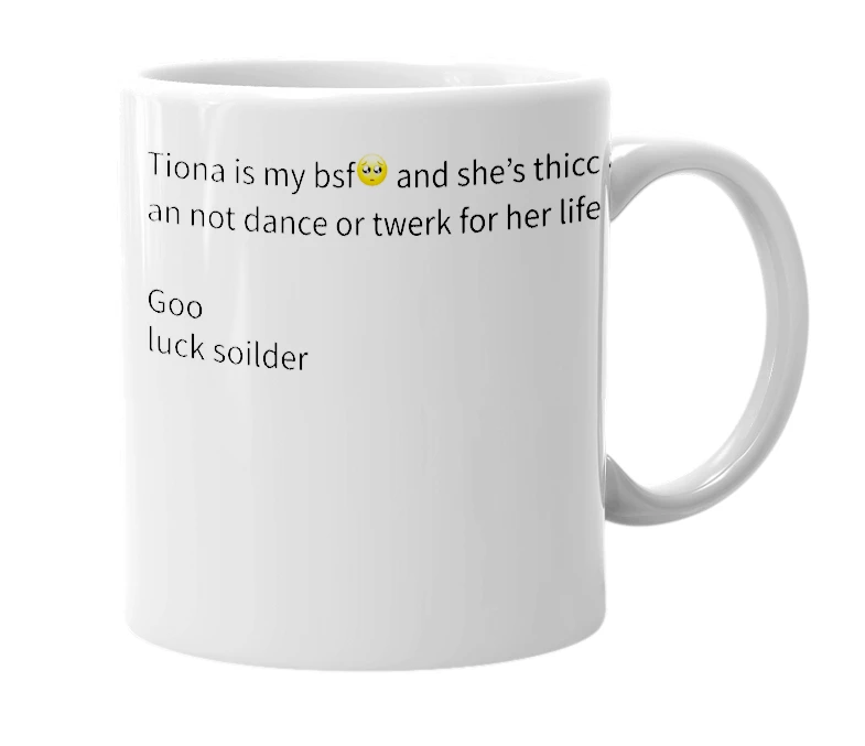 White mug with the definition of 'Tiona'