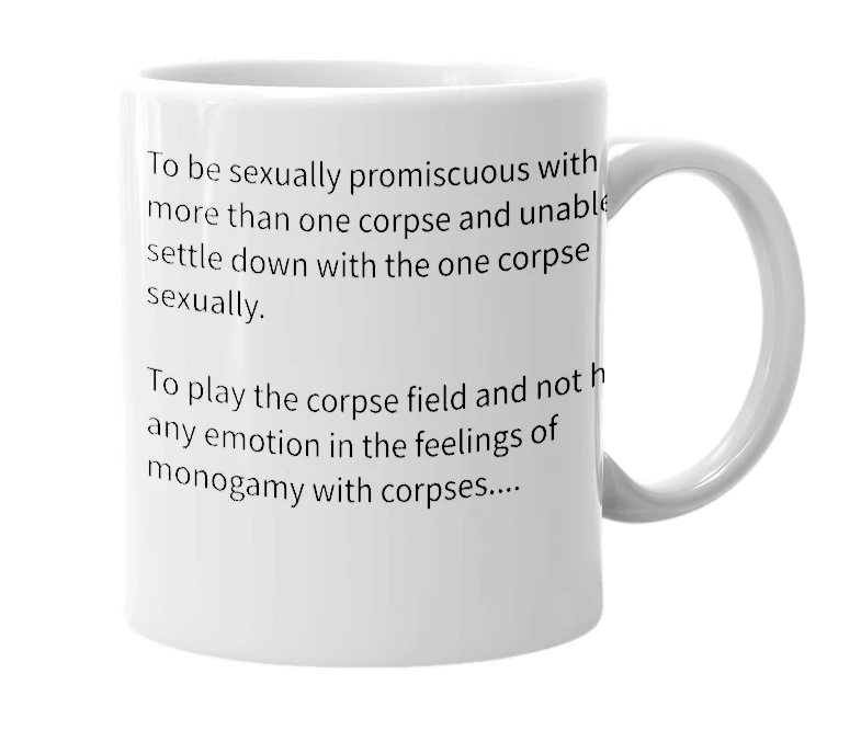 White mug with the definition of 'necro-slut'