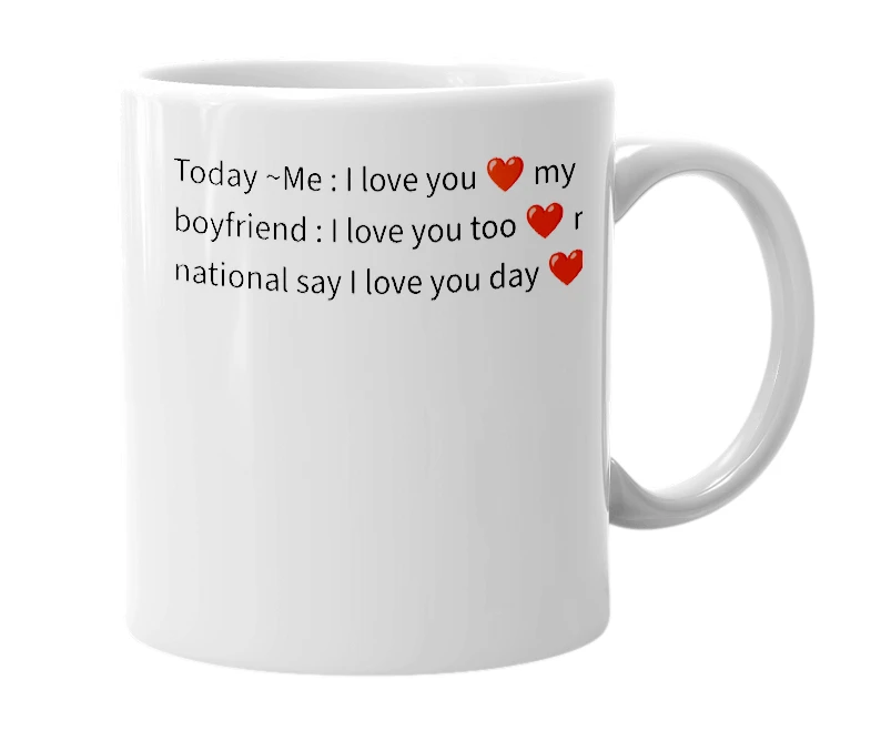 White mug with the definition of 'I love you'