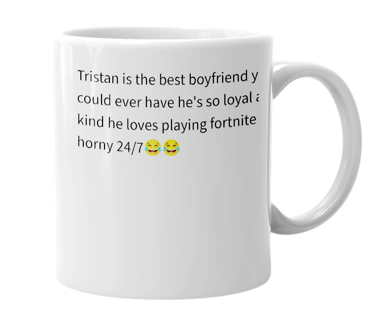 White mug with the definition of 'Tristan'