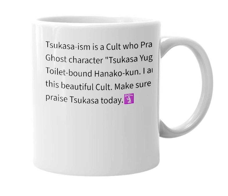 White mug with the definition of 'tsukasaism'