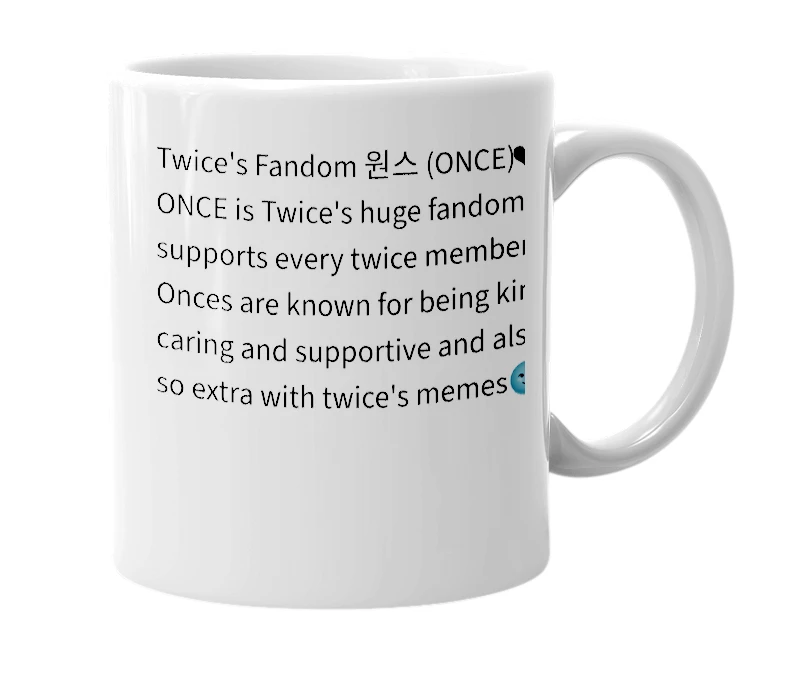 White mug with the definition of '원스'