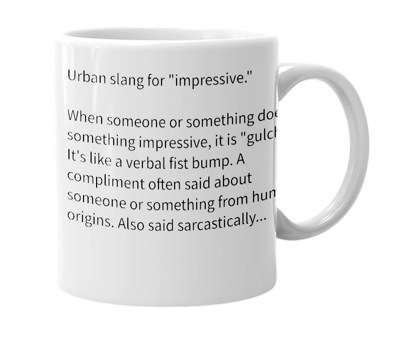 White mug with the definition of 'gulch'