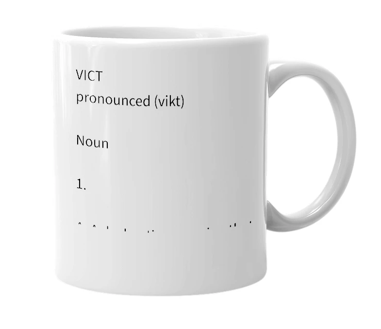 White mug with the definition of 'VICT'