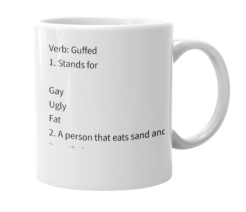 White mug with the definition of 'Guf'