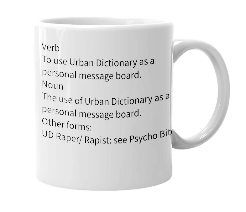 White mug with the definition of 'UD Rape'