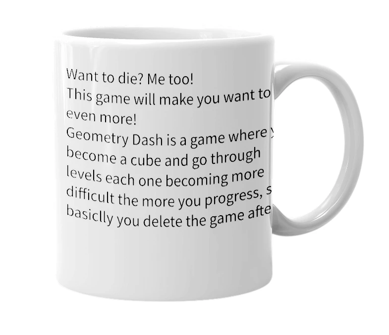 White mug with the definition of 'Geometry Dash'