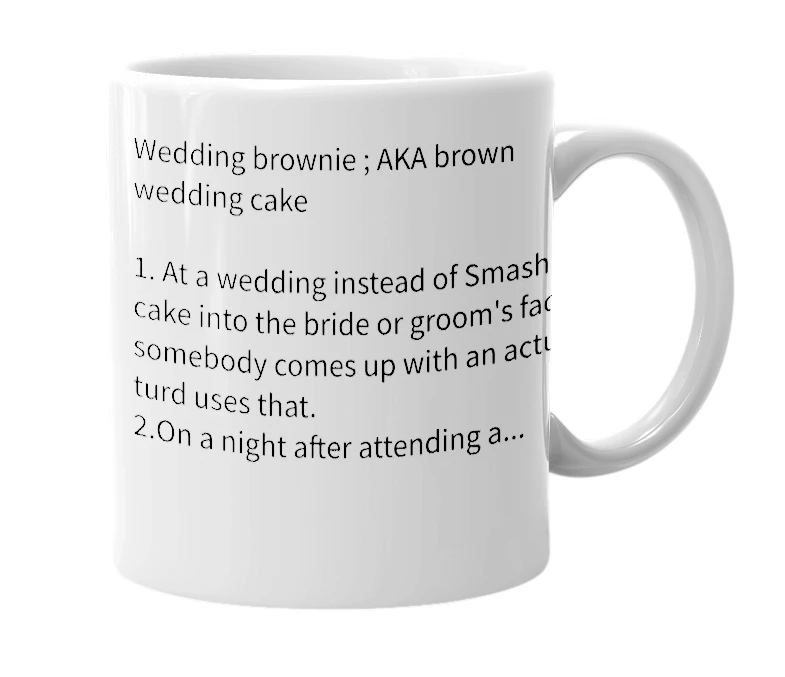 White mug with the definition of 'Wedding brownie'