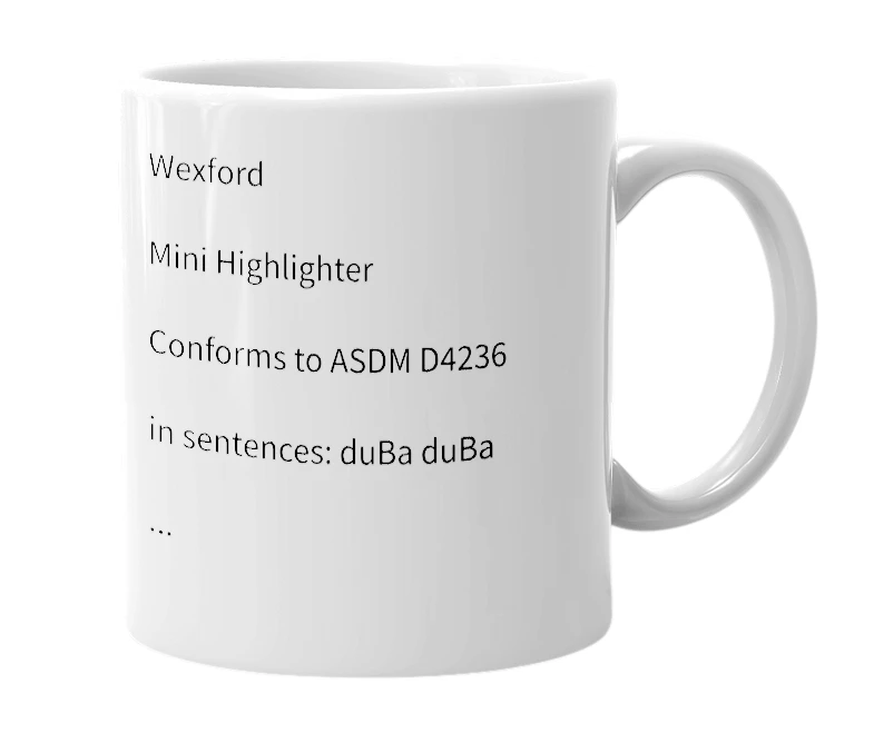 White mug with the definition of 'dubA dubA'