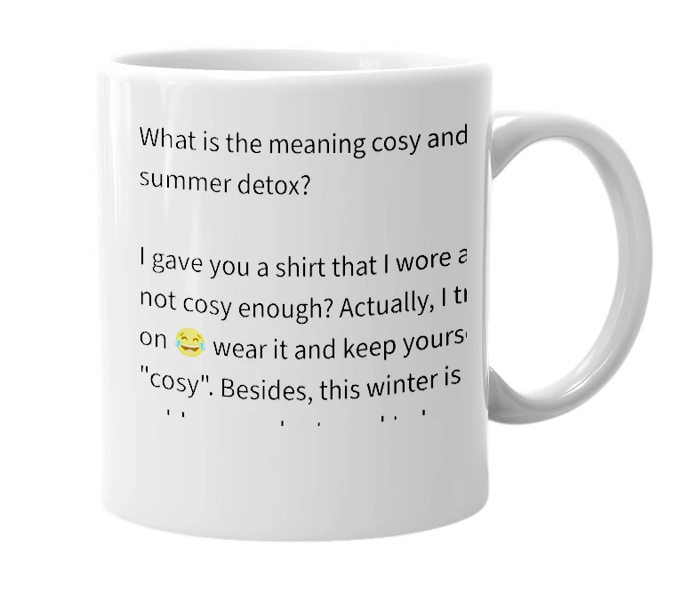 White mug with the definition of 'Cosy?'