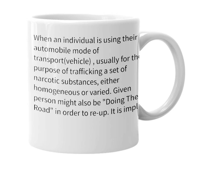 White mug with the definition of 'Doing The Road'