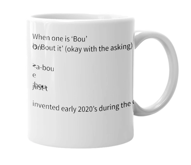 White mug with the definition of 'Bou'