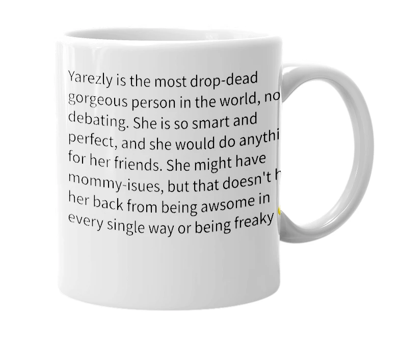 White mug with the definition of 'Yarezly'