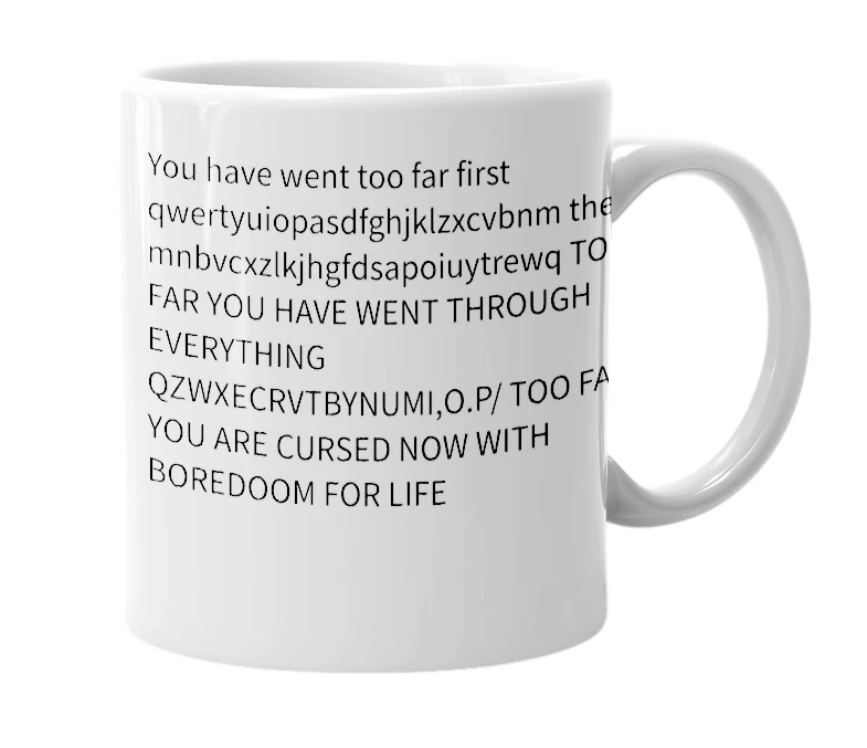White mug with the definition of 'asdfghjkl;'\zxcvbnm,./qwertyuiop[]1234567890-='