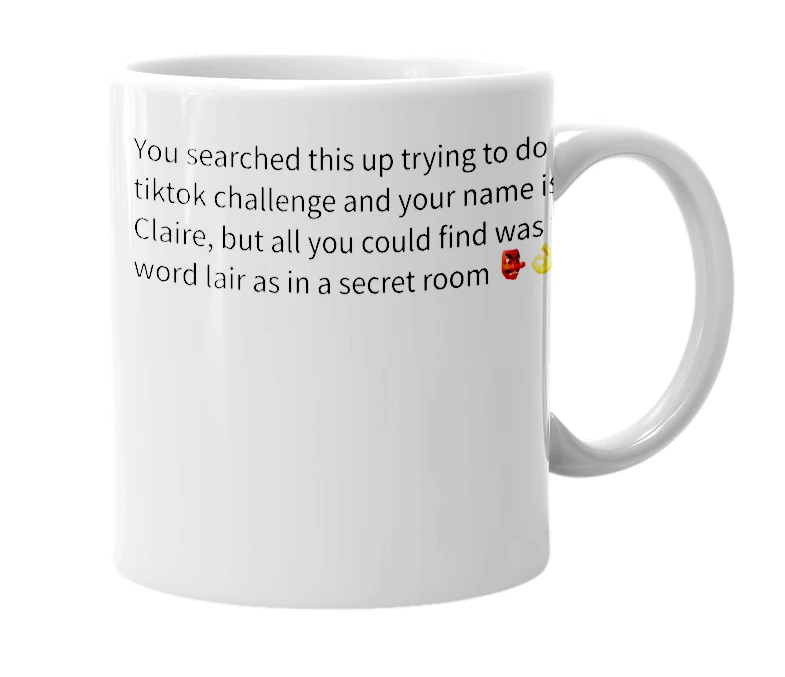 White mug with the definition of 'lair'