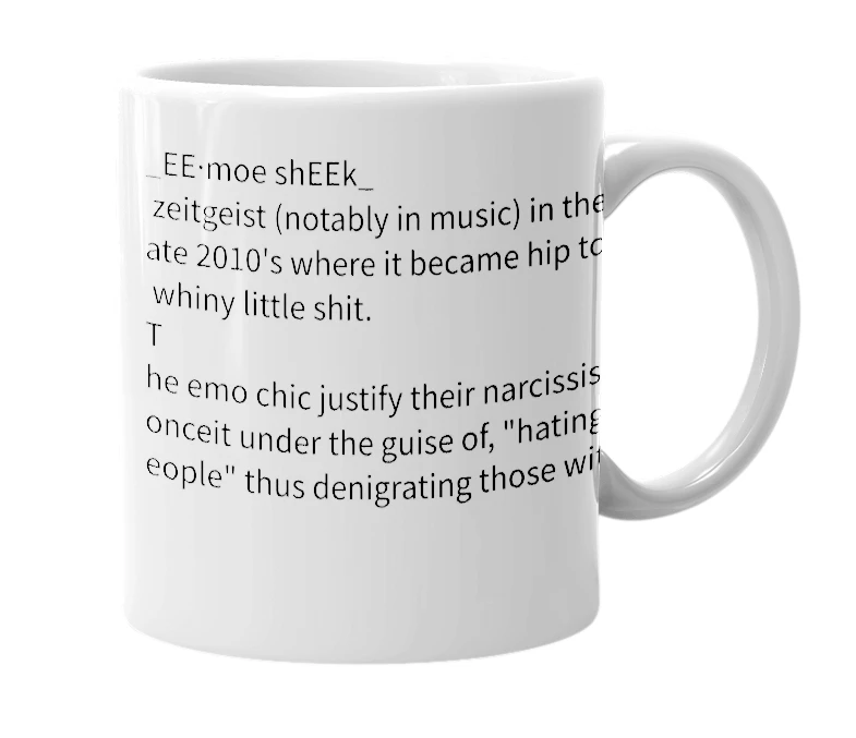 White mug with the definition of 'Emo chic'