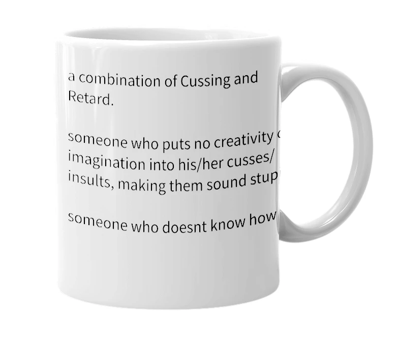 White mug with the definition of 'Cuss-tard'
