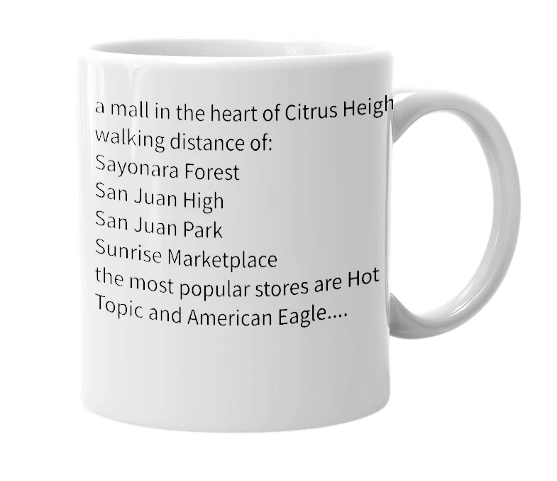 White mug with the definition of 'Sunrise Mall'