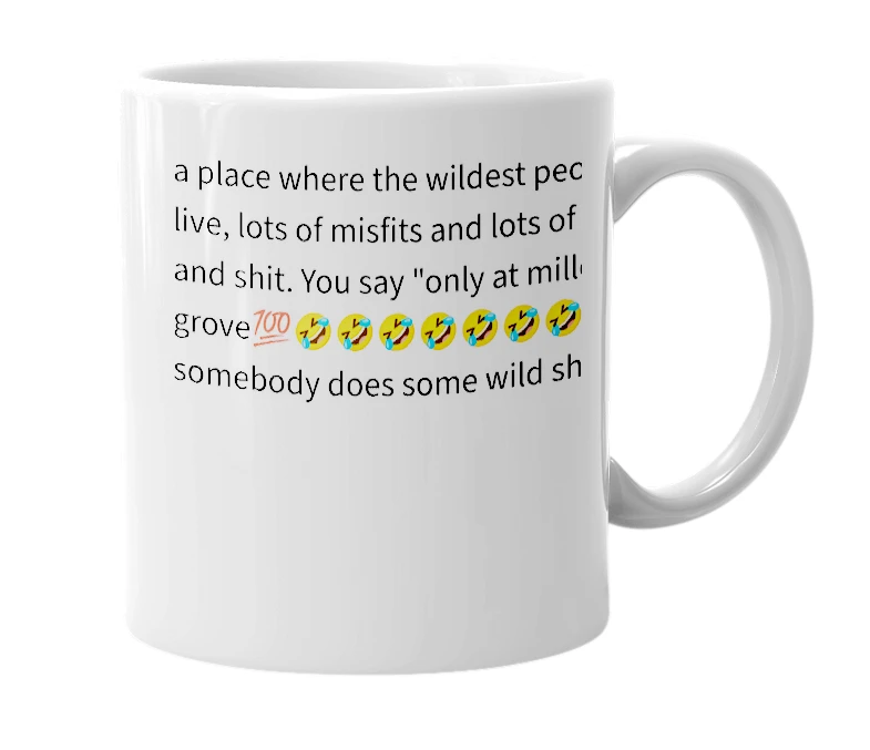 White mug with the definition of 'miller grove'