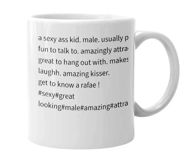 White mug with the definition of 'Rafae'