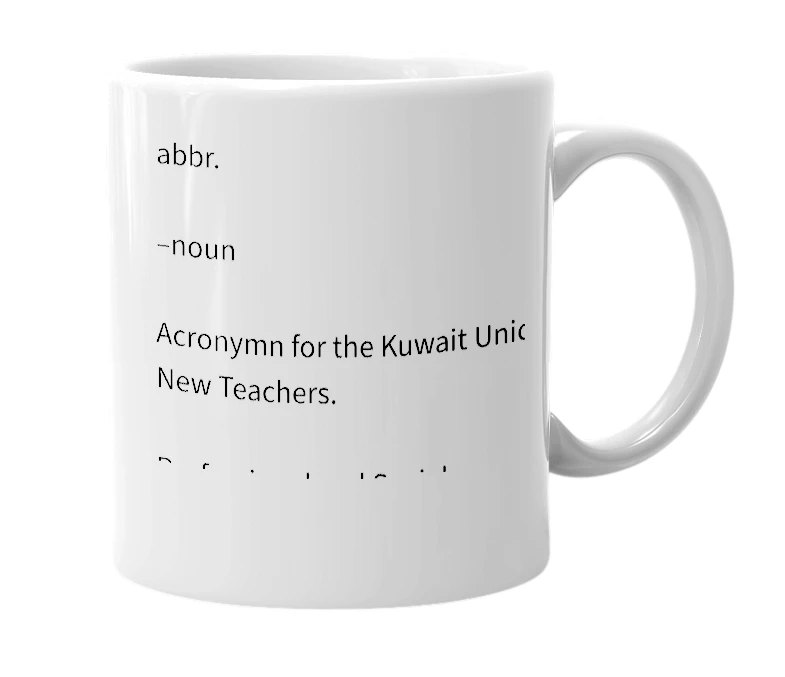 White mug with the definition of 'KUNT'