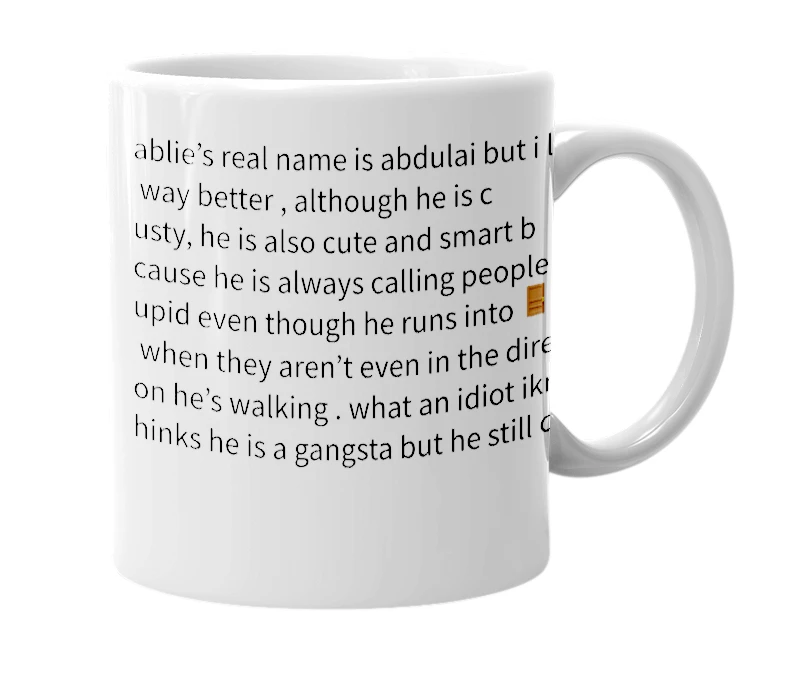 White mug with the definition of 'Ablie••'
