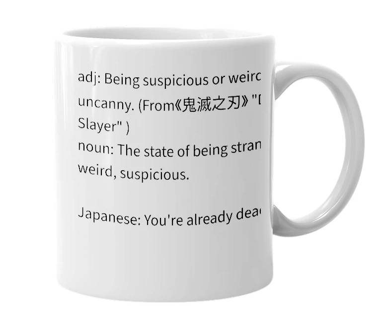 White mug with the definition of 'omaewamoushindeiru'