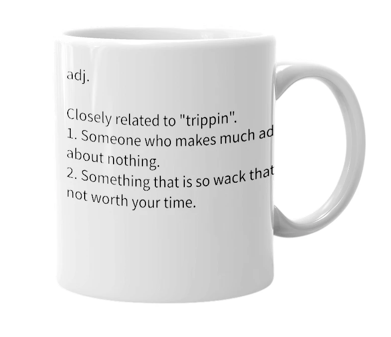 White mug with the definition of 'trife'