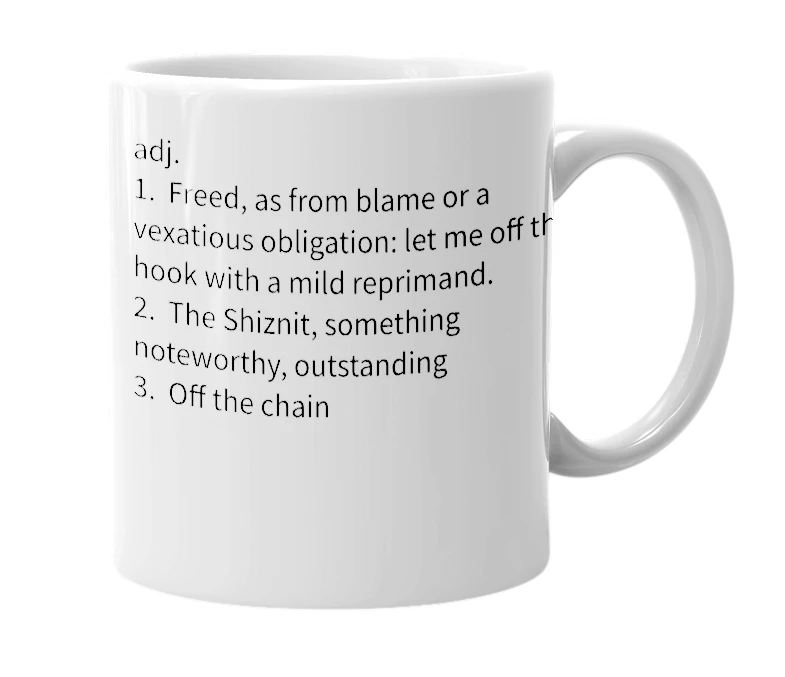 White mug with the definition of 'off the hook'