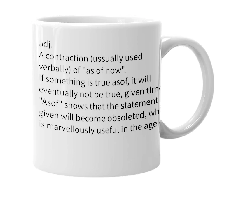 White mug with the definition of 'asof'
